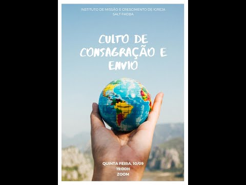 Culto de Consagração e Envio dos Evangelistas da Turma 63 - SALT-FADBA 10/09/2020