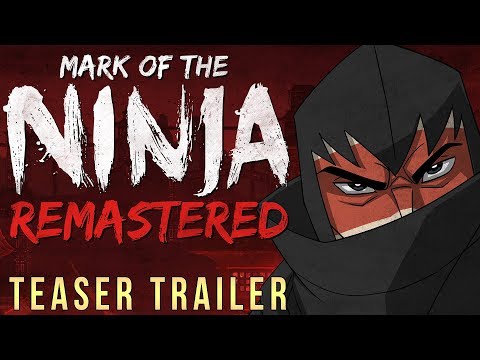 Mark of the Ninja: Remastered [2018 Teaser Trailer] thumbnail