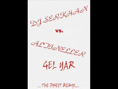 DJ SER-KHAN vs. ALTINELLER- GEL YAR