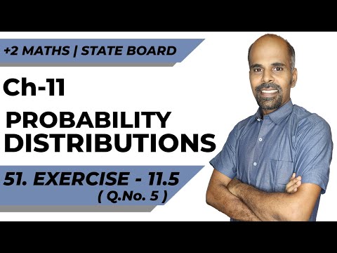 12th | ex. 11.5 | Q.No. 5  | Probability Distributions | Chapter 11 | State Board | ram maths