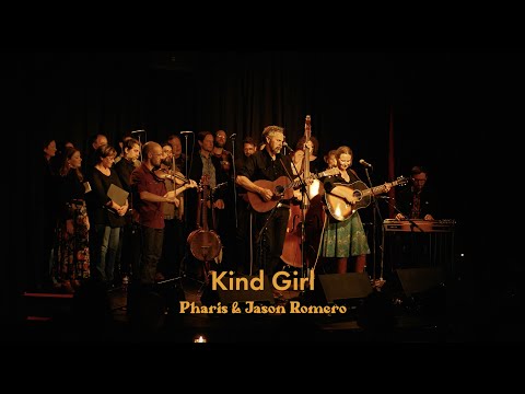 "Kind Girl" by Pharis & Jason Romero **Live in Victoria, BC**