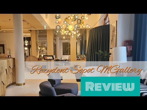 Unser Lieblingshotel - Review Rezydent Sopot MGallery