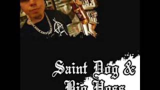 Saint Dog &amp; Big Hoss - Slippin into Dark ft. Sen Dog