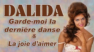 Dalida Garde moi la dernière danse  interview  et la joie d&#39;aimer -1961 - Dalida Officiel