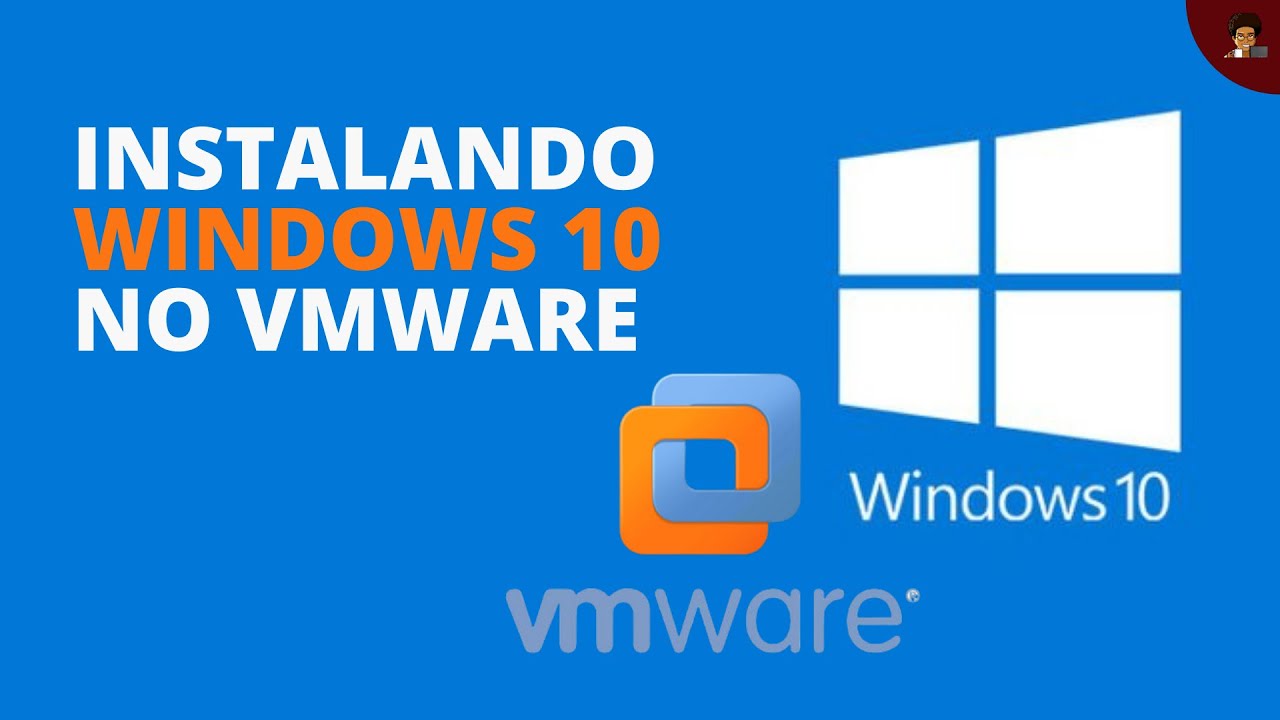 Como criar uma máquina virtual com Windows 10 no VMWare