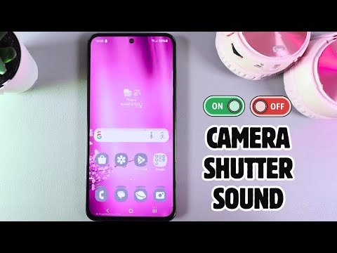 How to Disable or Enable Camera Shutter Sound on Samsung Galaxy S24 FE