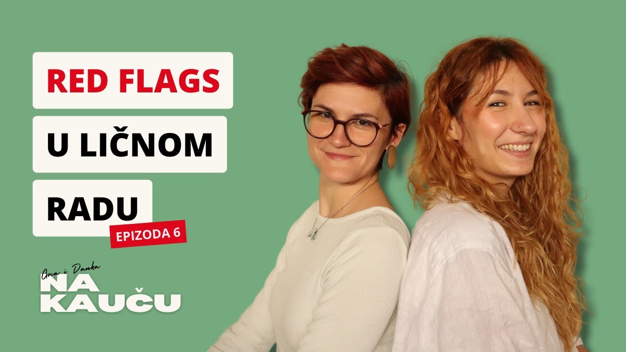 Red flags u ličnom radu I Na kauču 6