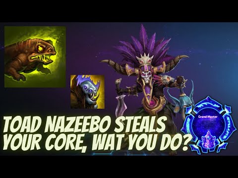 Nazeebo Gargantuan - TOAD NAZEEBO STEALS YOUR CORE, WHAT YOU DO? - Grandmaster Storm League