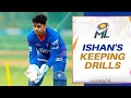 Ishan's wicket-keeping drills with Kiran More | Mumbai Indians