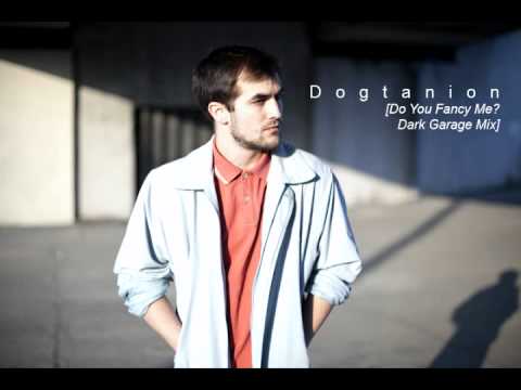 Kerry Leatham - Do You Fancy Me? (Dogtanion Dark Garage Mix)