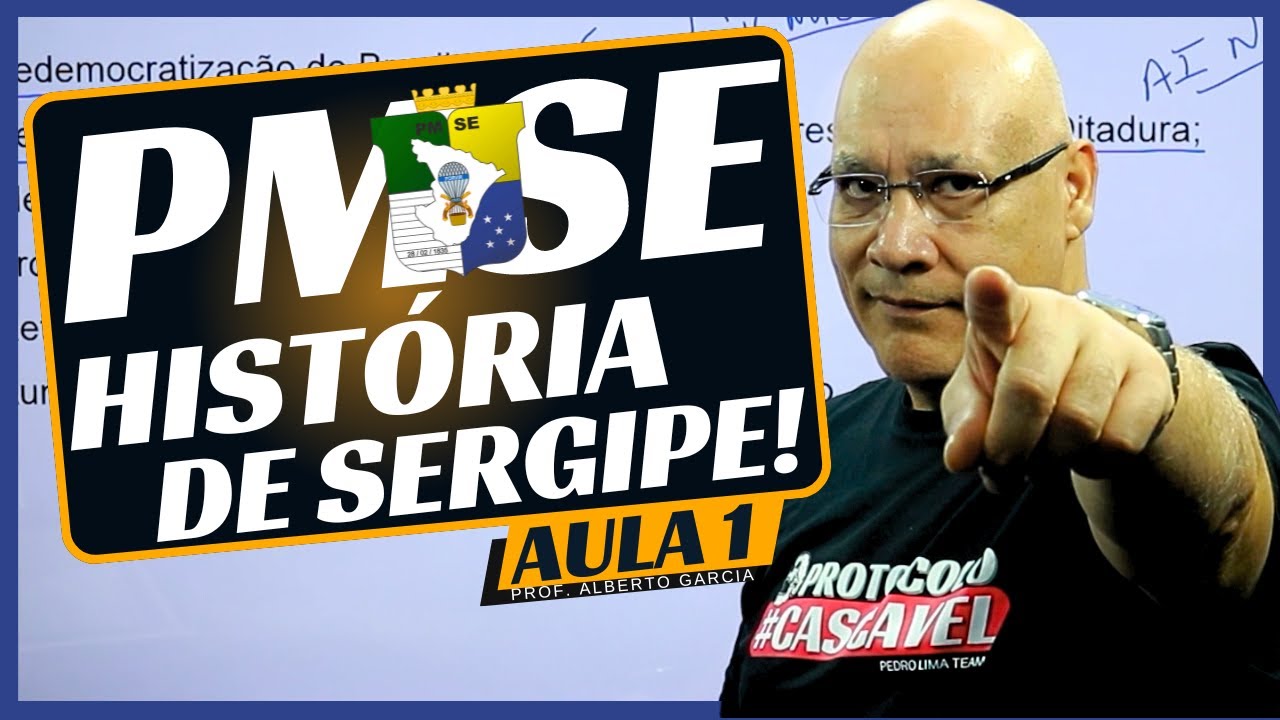 🔴 PMSE 2024 | HISTÓRIA DE SERGIPE - AULA 1 | Teoria e Questões ✅❌