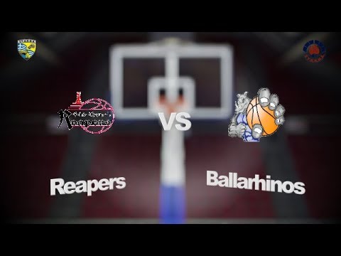 Reapers 74 - 50 Ballarhinos | 18η Αγων. BIG  League 2