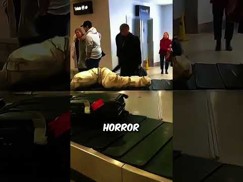 Se encontró con un paquete con forma humana en el aeropuerto. Fue aterrador.