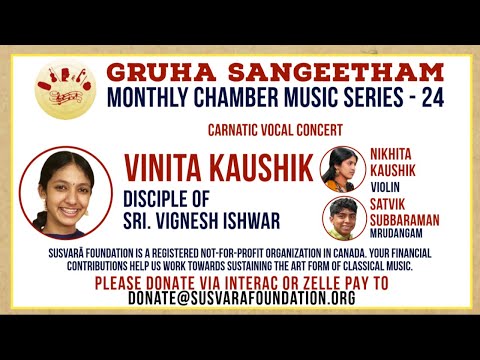 Vinita Kaushik - Gruha Sangeetham - Chamber Music Series 24