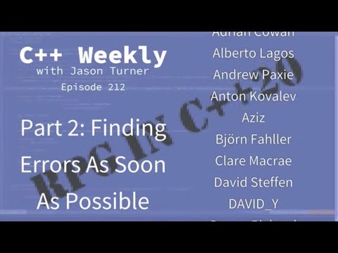 C++ Weekly - Ep 212 - An RPG In C++20 - Part 2: Finding Errors As Soon As Possible