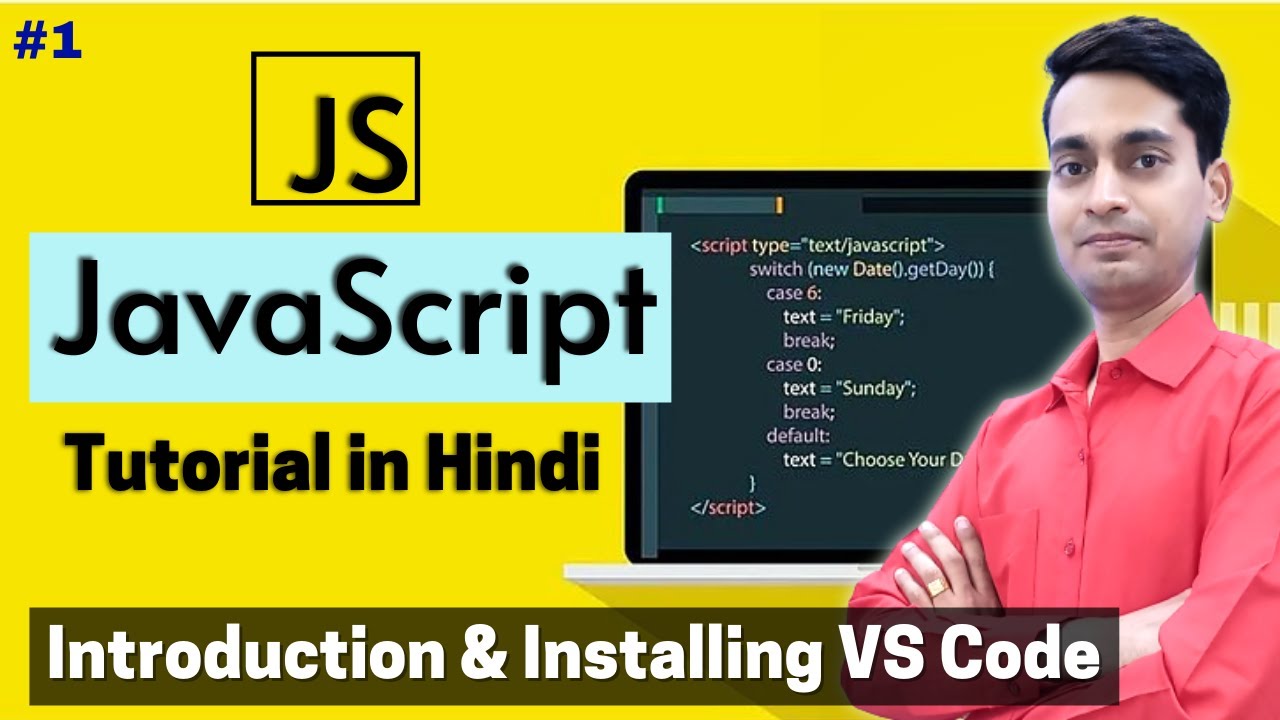 JavaScript Tutorial in Hindi - IDE Software Installing [Part - 1]