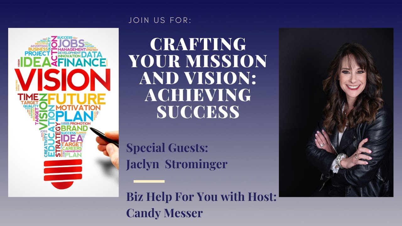 Crafting Your Mission and Vision: Achieving Success with Jaclyn Strominger