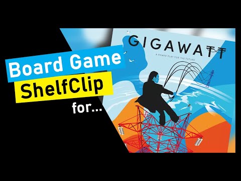 ShelfClips: Gigawatt (Short Board Game Preview)
