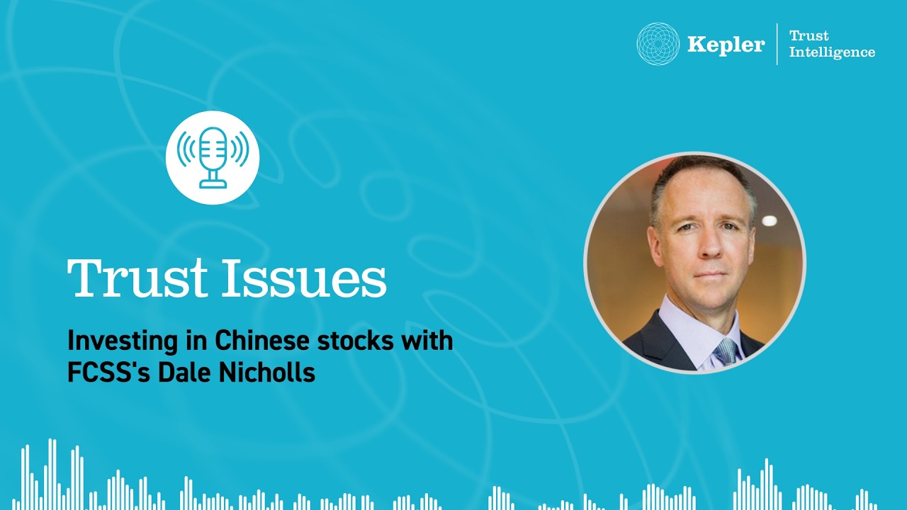 Thumbnail for Trust Issues: Investing in China with FCSS's Dale Nicholls