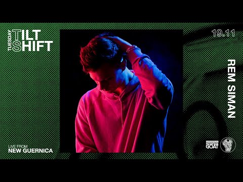 Rem Siman | 100% Original Productions Live | Tilt Shift Tuesday 19th Nov 2024