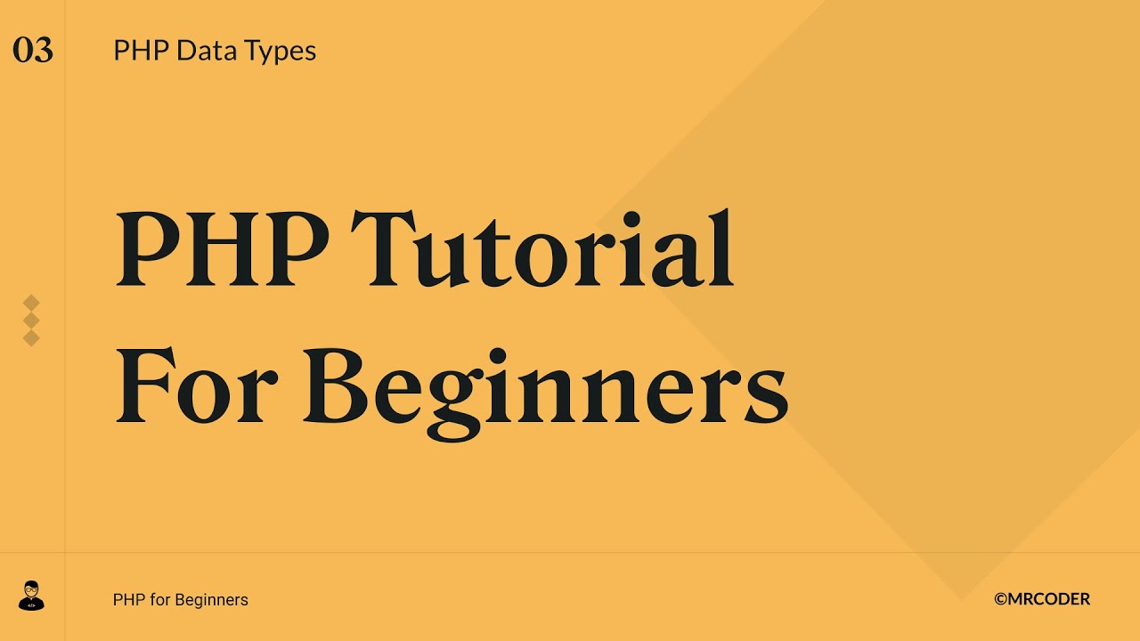 PHP Data Types | PHP Tutorial for Beginners #3