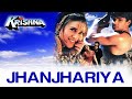 Jhanjhariya - Male | Krishna | Karisma Kapoor | Sunil Shetty | Abhijeet Bhattacharya |90's Hit Songs