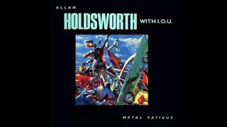 Allan Holdsworth:-'In The Mystery'
