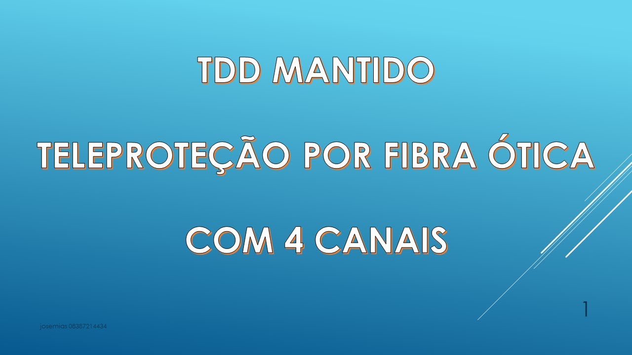 TDD MANTIDO POR FIBRA ÓTICA