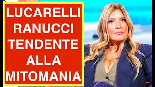 LUCARELLI: RANUCCI TENDENTE ALLA MITOMANIA