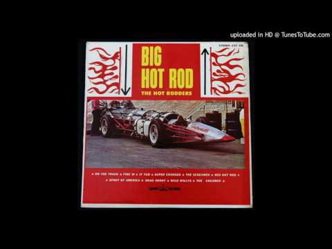 The Hot Rodders - The Creamer - 1963 Hot Rod/ Surf Instrumental