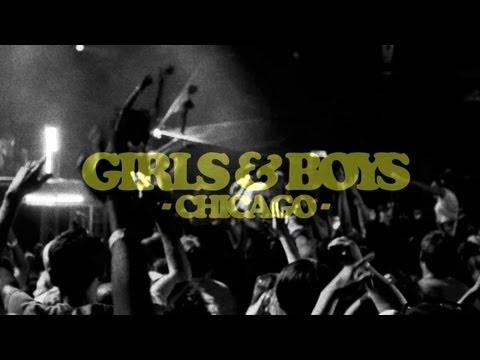 Girls & Boys Chicago featuring Switch of Major Lazer