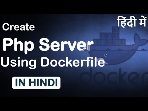 Docker Php Server Example Create Php Server Using Dockerfile Hindi
