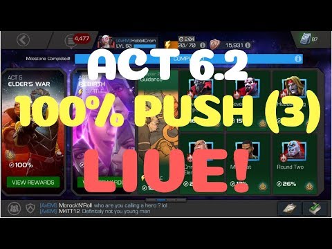 Live Act 6.2 100% Push (3) - Marvel Contest of Champions