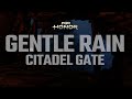 GENTLE RAIN Sounds For Relaxing/Sleeping - 8 HOURS - Citadel Gate | For Honor (No Ads)