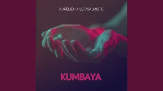 Kumbaya (feat. Le Psalmiste)