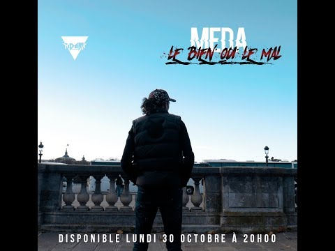 Meda - Le bien ou le mal