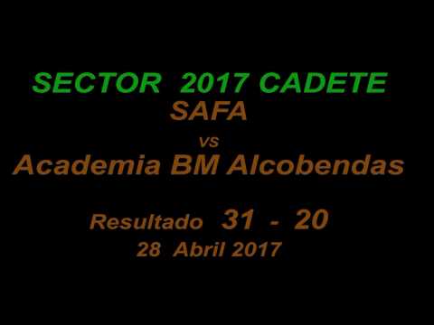 2017 SECTOR.SAFA vs Alcobendas 31-20  28-4-2017 MP4 HD720
