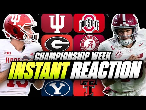 CHAMPIONSHIP WEEK INSTANT REACTION: Indiana-Ohio State | Georgia-Alabama | Texas Tech-BYU