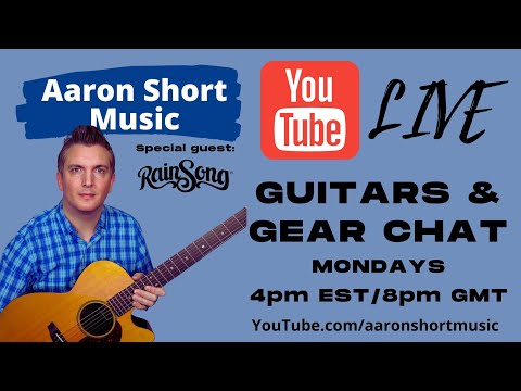 Guitars & Gear Chat - LIVE (Special guest Dave Coram - Rainsong Guitars)
