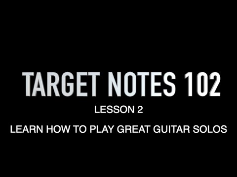 Learn How To Solo: Beginner Improvisation-Pentatonic Scale- Target Notes.
