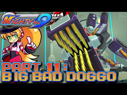Let's Play Mighty No. 9 - Part 11 [Call Level]