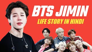 The Untold Story Of Jimin (BTS)  Jimin Life Story 