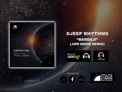 Djeep Rhythms - Bardaji (Jow Moor Remix) Stage Records 2020 Techno