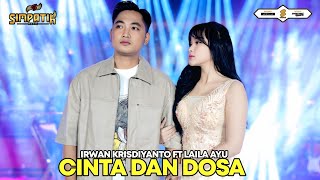 Download lagu CINTA DAN DOSA - LAILA AYU ft IRWAN KRISDIYANTO - MUSIC VIDEO mp3 Download lagu CINTA DAN DOSA - LAILA AYU ft IRWAN KRISDIYANTO - MUSIC VIDEO mp3