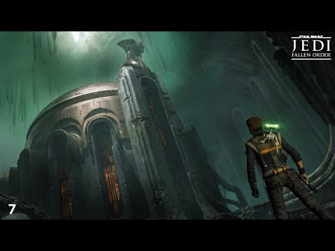 Star Wars Jedi Fallen Order Walkthrough Gameplay Part 7 -Tomb of Miktrull