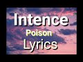 Intence - Poison (Lyrics)