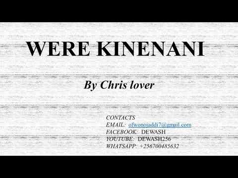 Were kinenani - Chris Lover