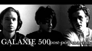 Galaxie 500 - Maracas Song