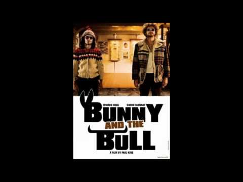 Bunny and the Bull Opening - Ralfe Band