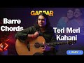 Teri Meri Kahani | Guitar Chords Lesson | Barre Chords
